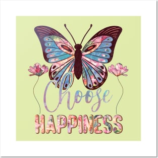 Always choose happines Posters and Art